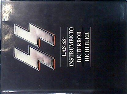 Las SS, instrumento de terror de Hitler | 86607 | Williamson, Gordon