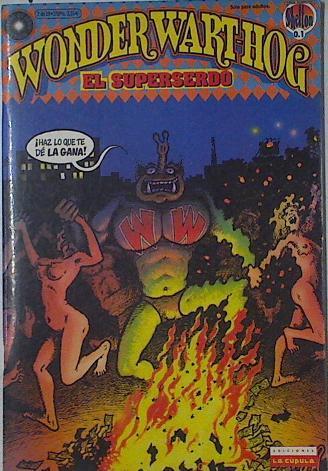El superserdo (Wonder  Wart-Hog) nº 2 | 125873 | Shelton, Gilbert
