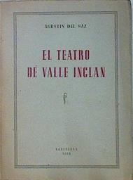 El teatro de Valle Inclán | 137755 | Agustin del Saz
