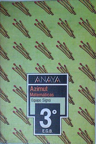 Azimut . Matematicas 3 EGB | 92675 | Equipo Signo