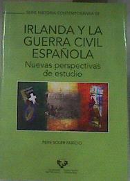 Irlanda y la Guerra Civil española nuevas perspectivas de estudio | 178507 | Soler Parício, Pere