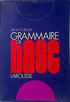 Grammaire de base | 136348 | Jean Dubois