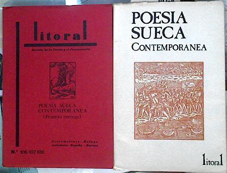 Litoral  Revista de la Poesía y el Pensamiento. Poesía Sueca Contemporánea  2 Tomos Nº106-107-108- | 105608 | vvaa