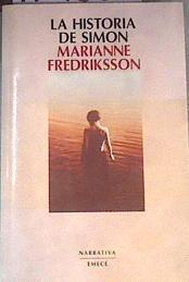 La historia de Simon | 177150 | Fredriksson, Marianne