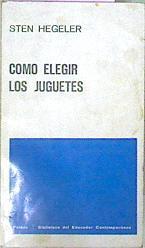 Como Elegir Los Juguetes | 62602 | Hegeler Sten