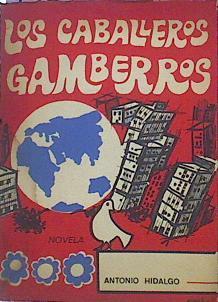 Los Caballeros Gamberros | 45340 | Hidalgo Antonio