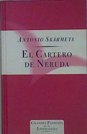 El cartero de Neruda | 152811 | Skármeta, Antonio