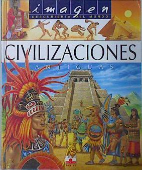 Civilizaciones Antiguas | 137679 | Françoise Perrudin