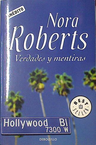 Verdades y mentiras | 85042 | Nora Roberts