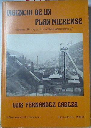 Vigencia De Un Plan Mierense. Ideas Proyectos Realizaciones | 67963 | Fernández Cabeza Luis