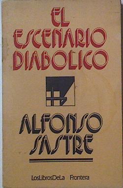 Escenario diabólico | 127875 | Sastre, Alfonso