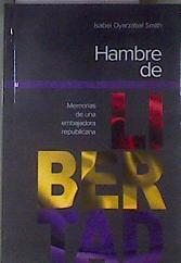 Hambre de libertad : memorias de una embajadora republicana | 181393 | Palencia, Isabel de (1878-1974)