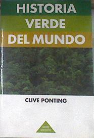 Historia verde del mundo | 178945 | Ponting, Clive