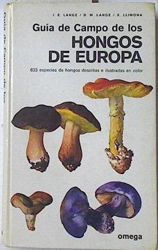 Guía de campo de los hongos de Europa | 127581 | Lange, Jacob E.
