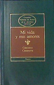MI Vida Y Mis Amores | 23741 | Casanova Giacomo