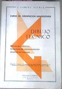 Dibujo Tecnico Curso De Orientacion Universitaria | 12044 | Campos Asenjo Jose