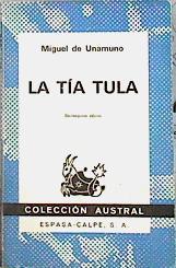 La Tía Tula | 142987 | Unamuno, Miguel de