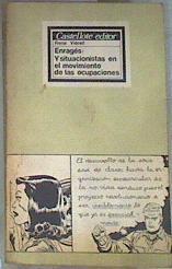 Enragés: Y situacionistas en el Movimiento de las ocupaciones | 169255 | Viénet, René