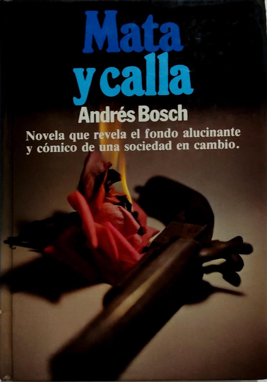 Mata Y Calla | 33256 | Bosch Andres