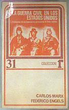 La Guerra CIVIL En Los Estados Unidos I Economía De Las Fuerzas En Presencia II Fase | 48757 | Marx Carlos Engels Federico