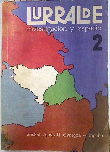 Lurralde, investigación y espacio 2 | 73360 | Instituto Geográfico Vasco' Andrés de Urdaneta'