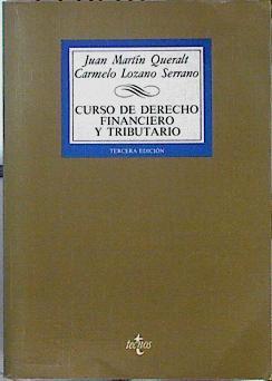Curso de derecho financiero y tributario | 144171 | Martín Queralt, Juan/Lozano Serrano, C.