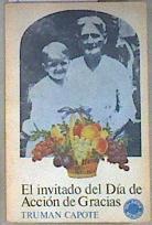 El invitado del día de Acción de Gracias | 181104 | Capote, Truman