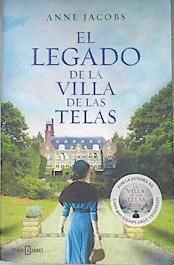 El legado de la villa de las telas | 174078 | Jacobs, Anne (1950-)