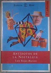 Antídotos de la nostalgia | 180748 | Rojas Marcos, Luis