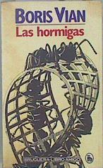 Las Hormigas | 147267 | Vian, Boris