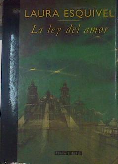 La Ley Del Amor | 32355 | Esquivel, Laura