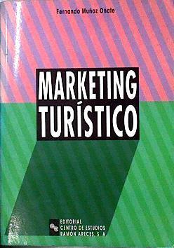 Marketing turístico | 143335 | Muñoz Oñate, Fernando