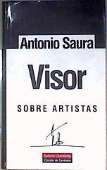 Visor sobre artistas 1958-1998 | 186201 | Saura, Antonio