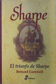 El triunfo de Sharpe | 137801 | Cornwell, Bernard