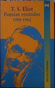Poesías reunidas, 1909-1962 | 145074 | Eliot, T. S.
