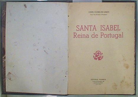 SANTA ISABEL Reina de Portugal | 150928 | Flores de Lemus, Isabel