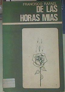 De las horas mias | 154640 | Tripero Amaro, Francisco Rafael