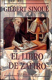 El libro de zafiro | 142848 | Sinoué, Gilbert