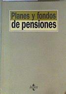 Planes y Fondos De Pensiones | 160201 | Cesar Albiñana Garcia - Quintana