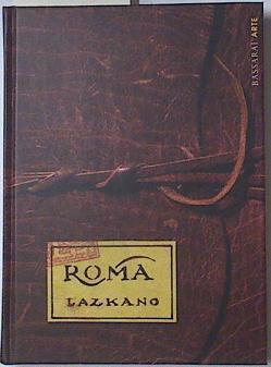 Roma ( Cuaderno de dibujos a lapiz) | 127011 | Lazkano Pérez, Jesús María