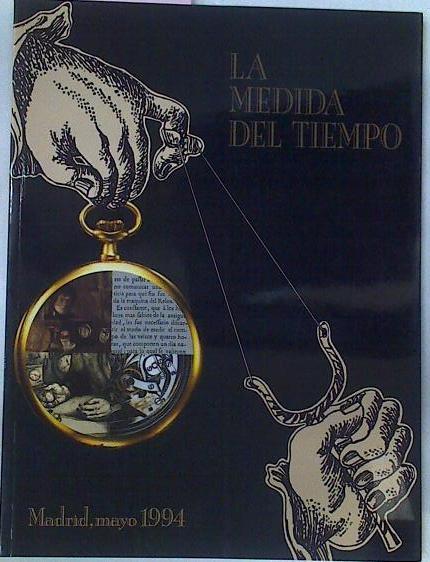 La Medida Del Tiempo | 40190 | Alfonso Carlos Saiz Valdivieso ( Dirección)