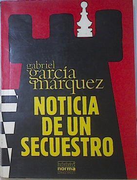 Noticia De Un Secuestro | 65913 | García Marquez Gabriel