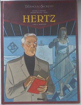 El triángulo secreto Hertz tomo 2 Montespa | 119399 | Pierre Wachs- Paul, Didier Convard