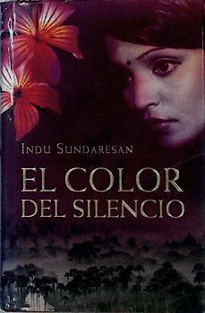 El color del silencio | 142822 | Piñero García, Librada/Sundaresan, Indu