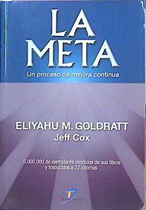 La Meta Un Proceso De Mejora Continua | 23810 | Goldratt Eliyahu M