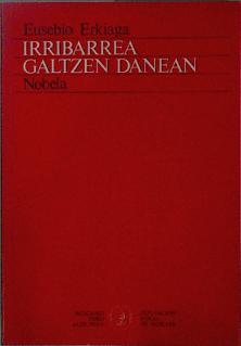 Iribarren Galtzen Danean ( Elebarria ) | 148485 | Erkiaga, Eusebio