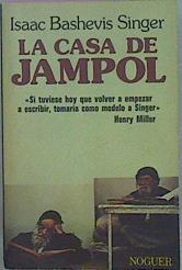 La Casa De Jampol | 38773 | Singer Isaac Bashevis