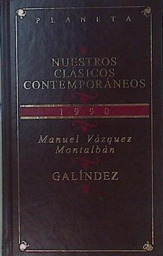 Galíndez | 153870 | Vázquez Montalbán, Manuel
