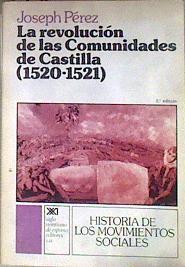 La revolución de las comunidades de Castilla (1520-1521) | 184185 | Pérez, Joseph