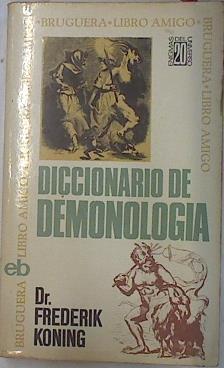 Diccionario de demonologia | 75002 | Koning, Frederick